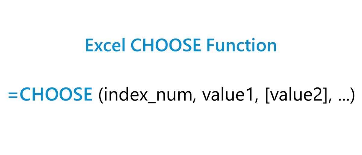 CHOOSE Function in Excel | Formula + Calculator